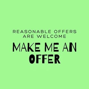 See something you like but‎ not the right price? Make me a offer.